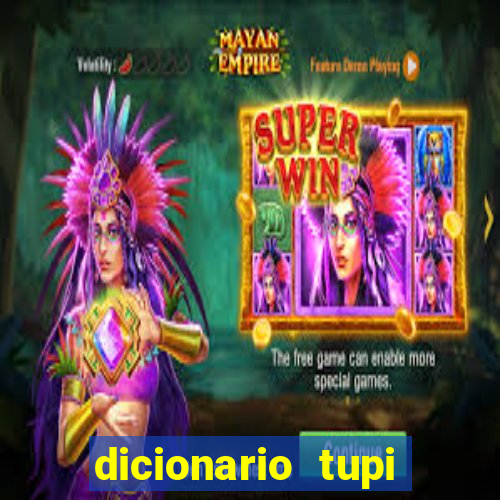 dicionario tupi guarani on line